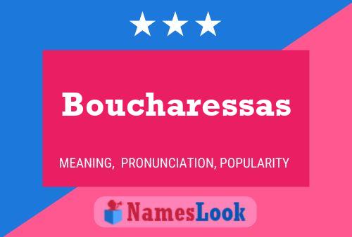 Boucharessas Naam Poster