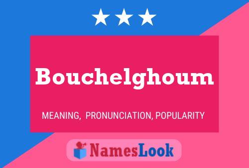 Bouchelghoum Naam Poster