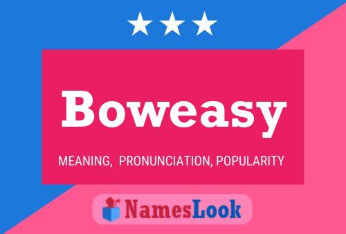 Boweasy Naam Poster