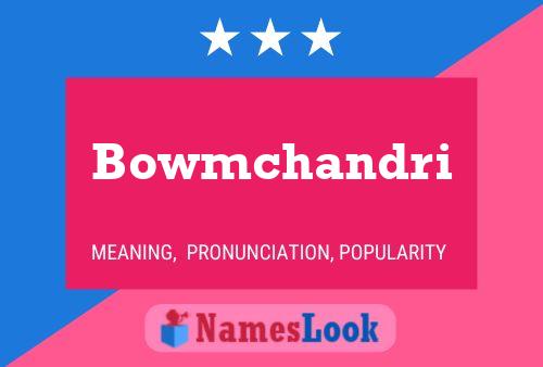 Bowmchandri Naam Poster