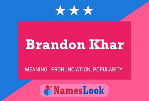 Brandon Khar Naam Poster