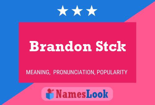 Brandon Stck Naam Poster