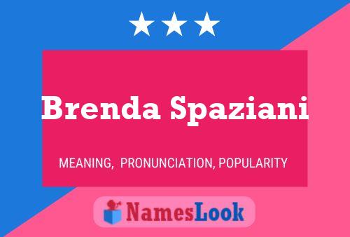 Brenda Spaziani Naam Poster