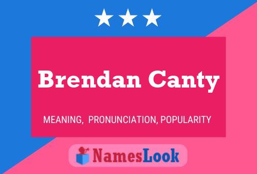 Brendan Canty Naam Poster