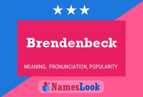 Brendenbeck Naam Poster