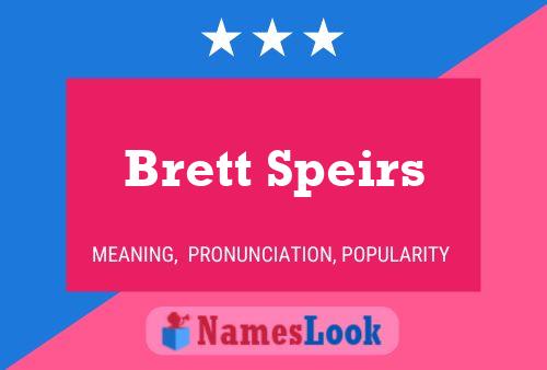 Brett Speirs Naam Poster