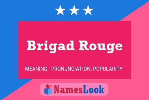 Brigad Rouge Naam Poster