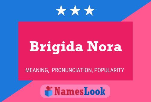 Brigida Nora Naam Poster