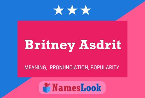 Britney Asdrit Naam Poster