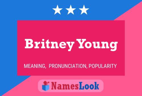 Britney Young Naam Poster