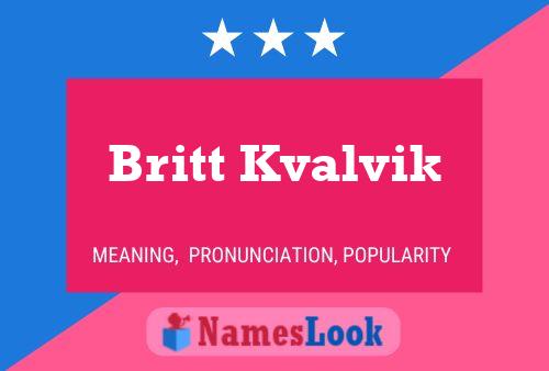 Britt Kvalvik Naam Poster