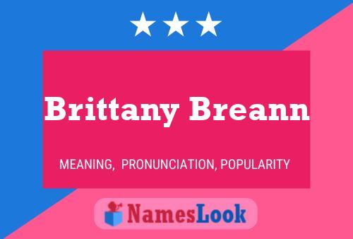 Brittany Breann Naam Poster