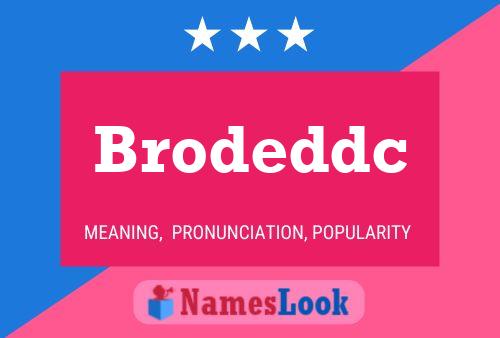 Brodeddc Naam Poster