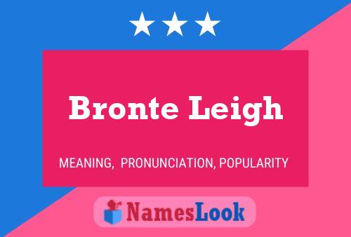 Bronte Leigh Naam Poster