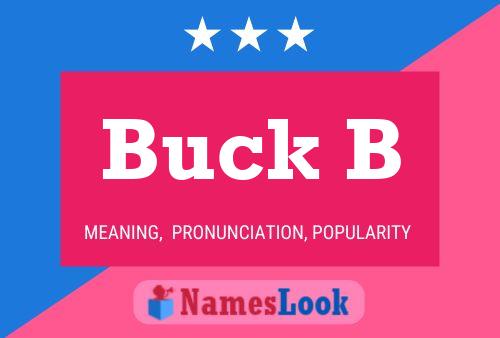 Buck B Naam Poster