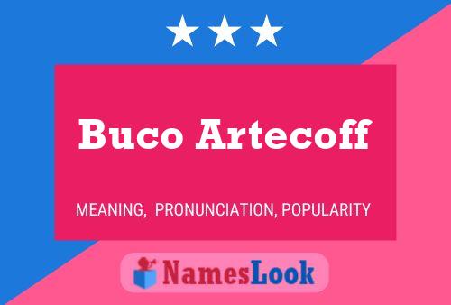 Buco Artecoff Naam Poster