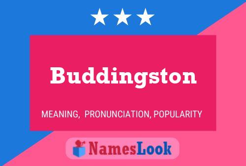 Buddingston Naam Poster