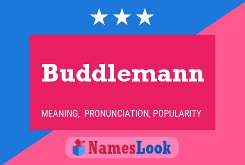 Buddlemann Naam Poster