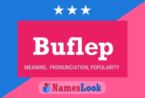 Buflep Naam Poster