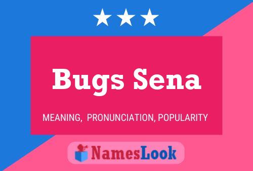 Bugs Sena Naam Poster