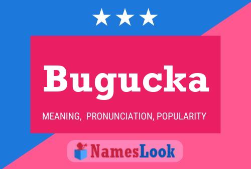 Bugucka Naam Poster