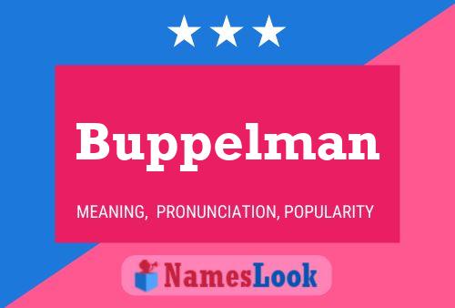 Buppelman Naam Poster