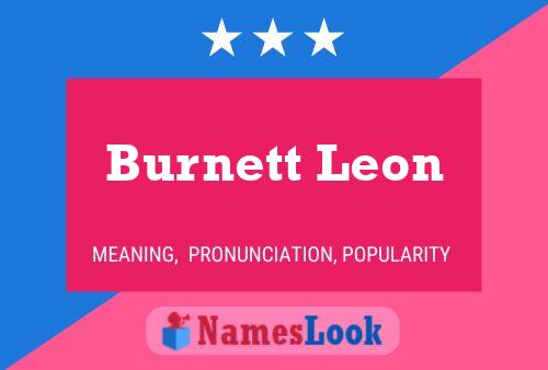 Burnett Leon Naam Poster