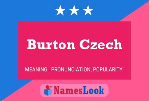 Burton Czech Naam Poster