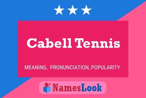 Cabell Tennis Naam Poster