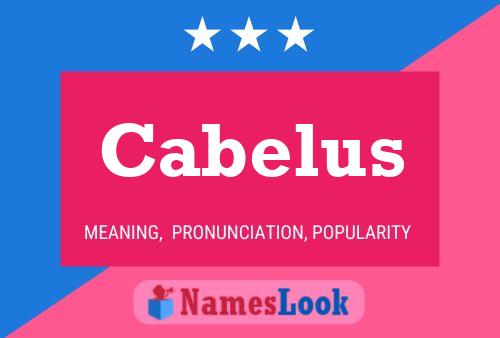 Cabelus Naam Poster