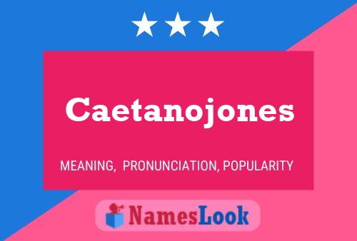 Caetanojones Naam Poster