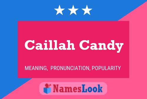 Caillah Candy Naam Poster