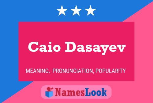 Caio Dasayev Naam Poster