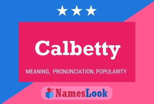 Calbetty Naam Poster