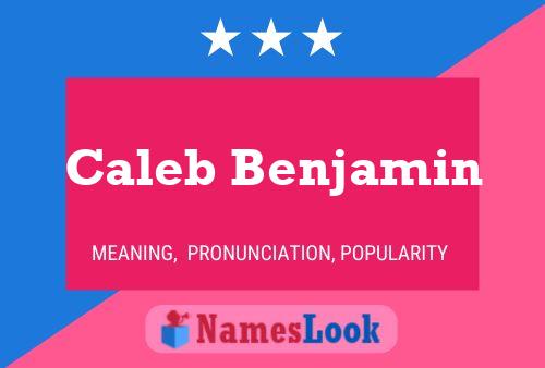 Caleb Benjamin Naam Poster