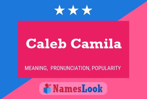 Caleb Camila Naam Poster