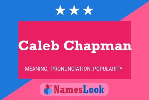 Caleb Chapman Naam Poster