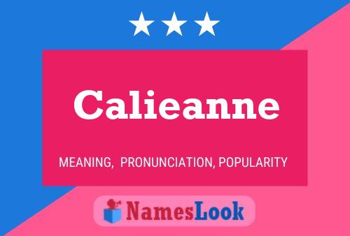 Calieanne Naam Poster