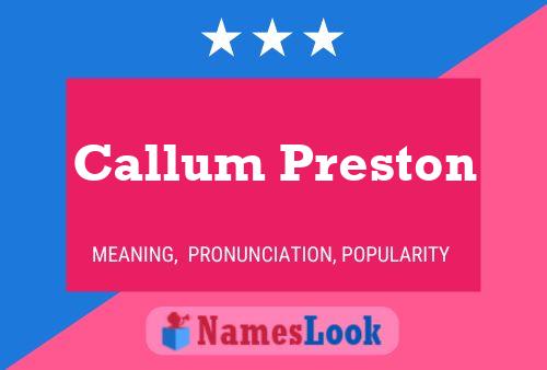 Callum Preston Naam Poster