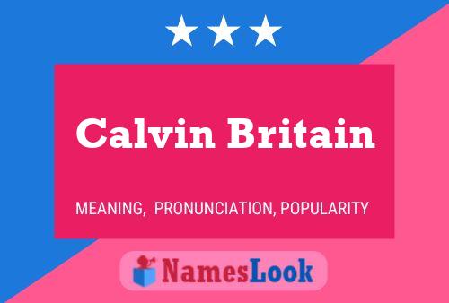 Calvin Britain Naam Poster