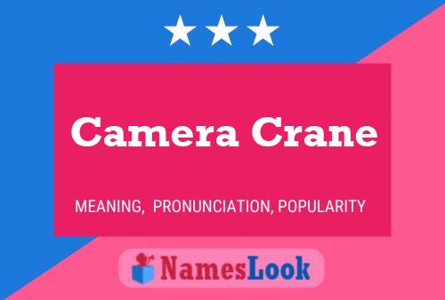 Camera Crane Naam Poster