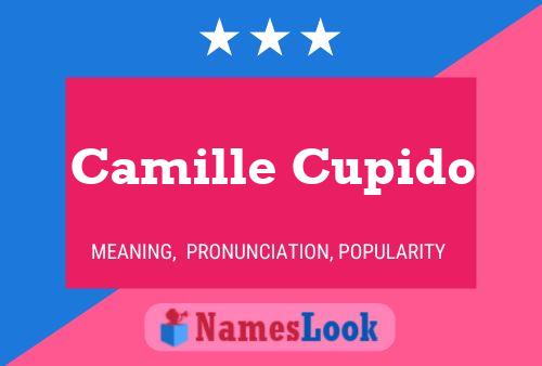 Camille Cupido Naam Poster