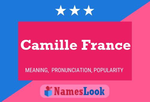 Camille France Naam Poster