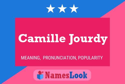 Camille Jourdy Naam Poster