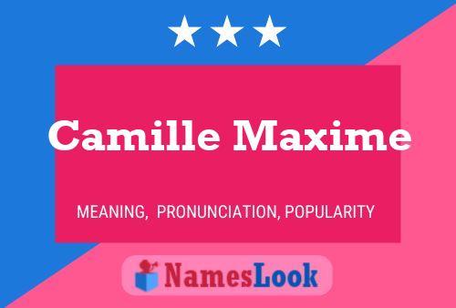 Camille Maxime Naam Poster