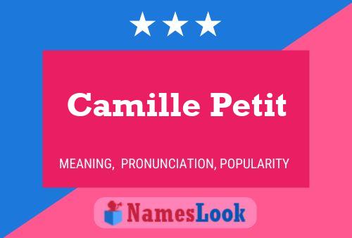 Camille Petit Naam Poster