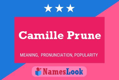 Camille Prune Naam Poster