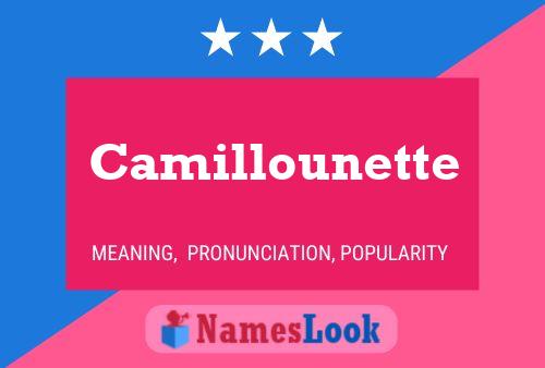 Camillounette Naam Poster