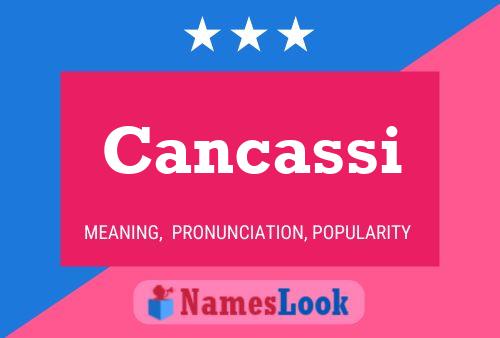 Cancassi Naam Poster