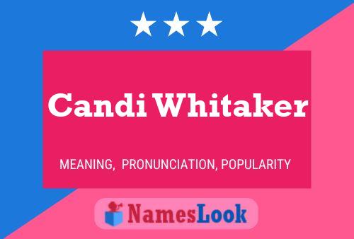 Candi Whitaker Naam Poster